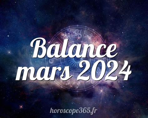 horoscope balance mars 2024 youtube